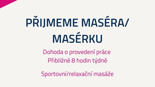 Do ORP Centra hledáme maséra nebo masérku